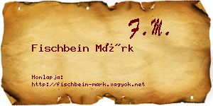Fischbein Márk névjegykártya